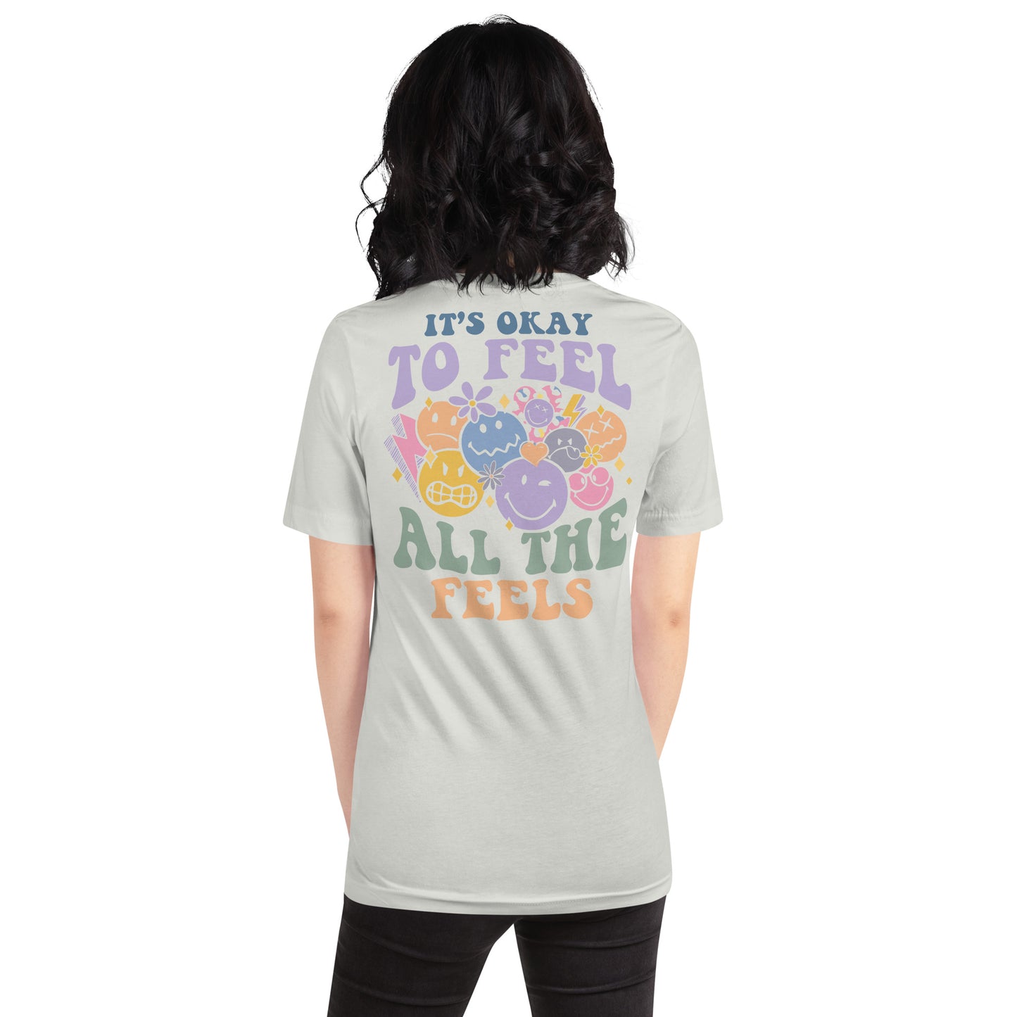 It's Okay to Feel All the Feels Unisex T-Shirt | Emotional Regulation | Comfortable Cotton Tee