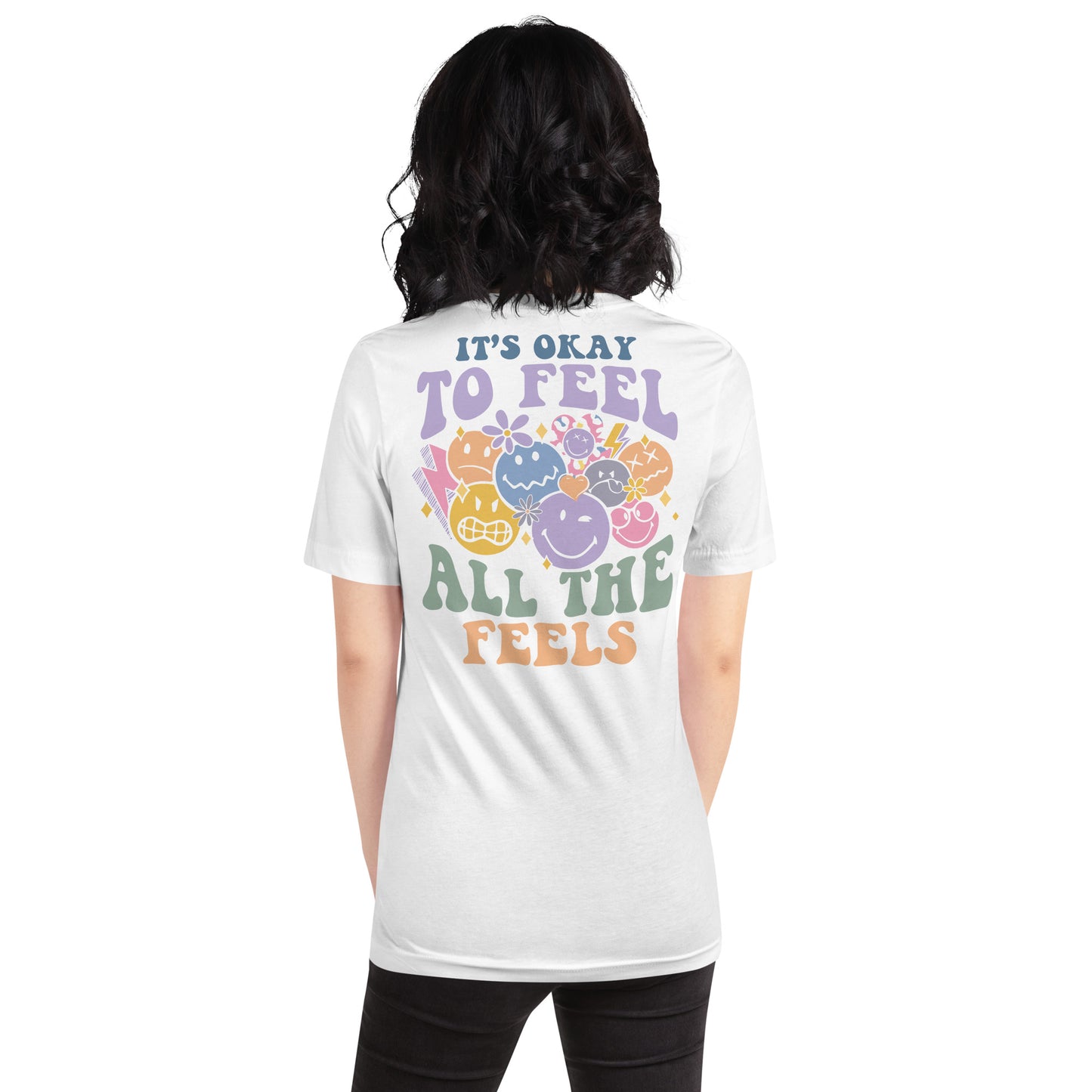 It's Okay to Feel All the Feels Unisex T-Shirt | Emotional Regulation | Comfortable Cotton Tee